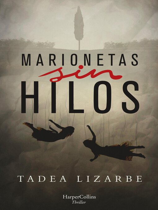 Title details for Marionetas sin hilos by Tadea Lizarbe - Available